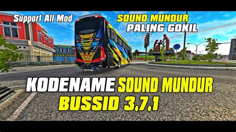 Rilis Kodename Sound Mundur Bussid Sound Mundur Support All Mod