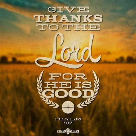 Give Thanks To The Lord Quotes Quotesgram