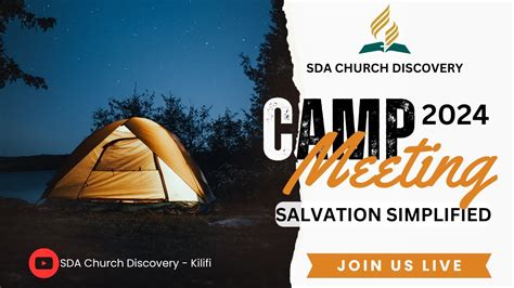 Camp Meeting 2024 Sabbath Divine SDA Church Discovery Kilifi