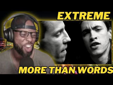 Extreme More Than Words Official Music Video First Time Hearing