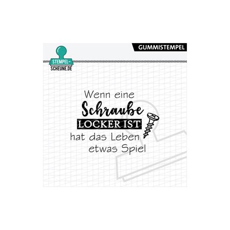 Stempel Scheune Gummi Wenn Eine Schraube Locker Ist Leben Verr