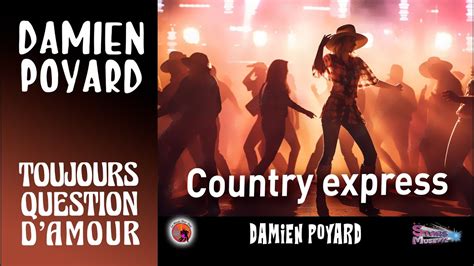 Country Express Damien Poyard Les Plus Grands Succes Du Bal Musette