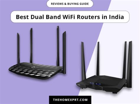 8 Best Dual Band WiFi Routers In India Buyer S Guide Reviews