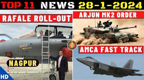 Indian Defence Updates Rafale Roll Out Nagpur Amca Fast Track Arjun