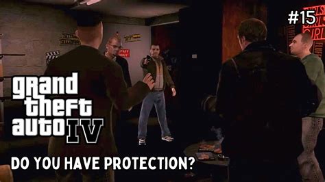 Grand Theft Auto IV Mission 15 Do You Have Protection Mikhail