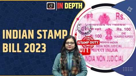 Indian Stamp Bill 2023 Indepth Drishti Ias English Youtube