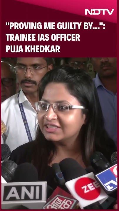 Puja Khedkar Ias Proving Me Guilty By Media Trial Wrong Trainee