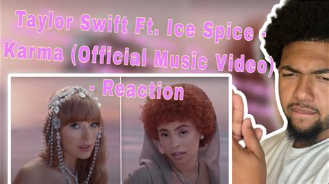 Taylor Swift Ft Ice Spice Karma Official Music Video Youtube