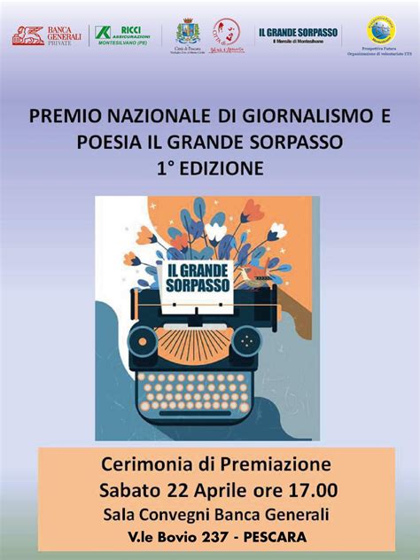 I Edizione Del Premio Di Giornalismo E Poesia Il Grande Sorpasso