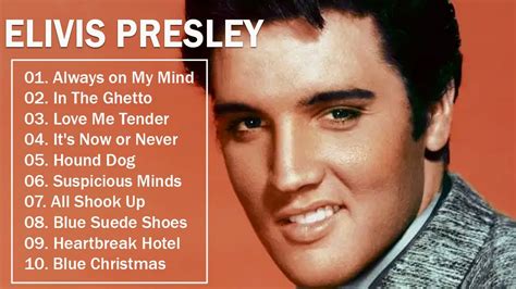 Elvis Presley Greatest Hits Playlist Full Album The Best Songs