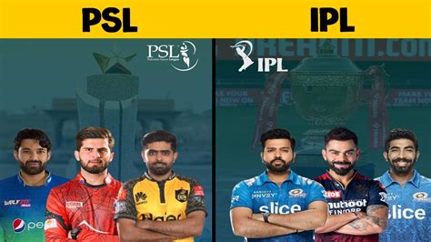 IPL Vs PSL Comparison Pakistan Super League VS Indian Premier League