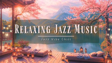 🌻relaxing Jazz Music Anti Separation Anxiety Relief Relaxing Jazz