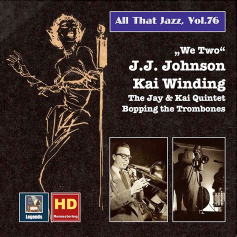 Jj Johnson Kai Winding All That Jazz Vol 76 We Twothe Bopping