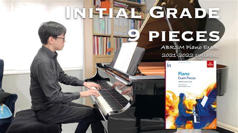 Initial Grade Pieces Abrsm Piano Exam Stephen Fung