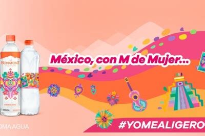 Bonafont Celebra Y Reconoce A Las Mujeres Mexicanas