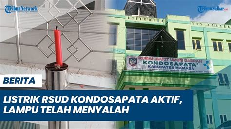 Segelan Di Meteran Listrik Rsud Kondosapata Telah Lepas Lampu Menyalah