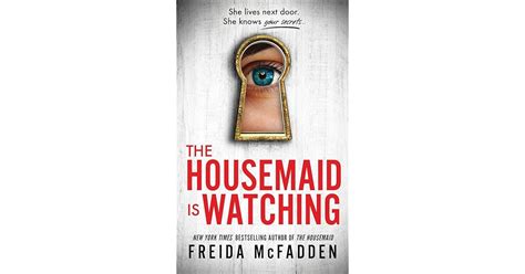 Book Giveaway For The Housemaid Is Watching The Housemaid By