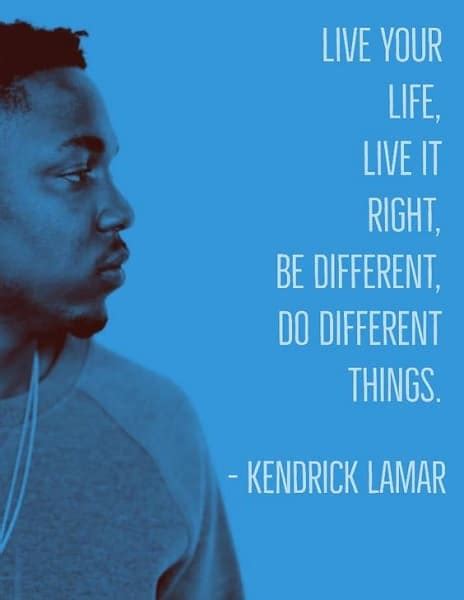 146 Exclusive Kendrick Lamar Quotes To Inspirational Life Bayart