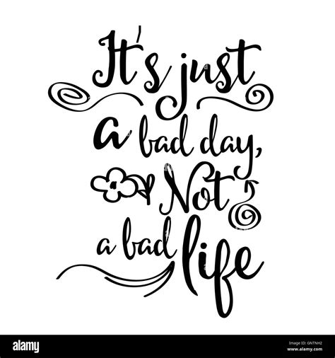 Life Is Not Bad Quotes Darci Elonore