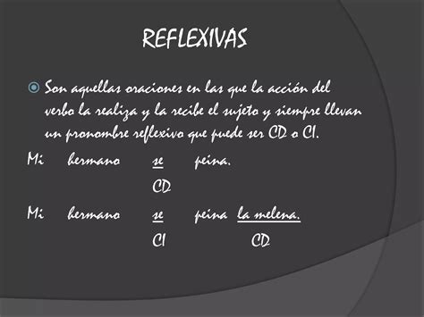 Oraciones Reflexivas Y Rec Procas Ppt