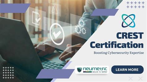 Unveiling Crest Certification Boosting Cybersecurity Expertise