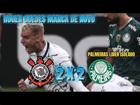 CORINTHIANS 2 X 2 PALMEIRAS PAULISTÃO 2023 GOLS E MELHORES MOMENTOS