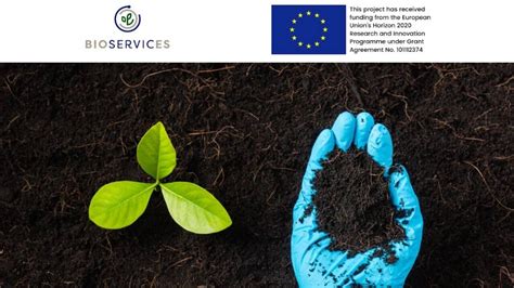 BIOservicES un nou proiect Horizon Europe dedicat utilizării solului