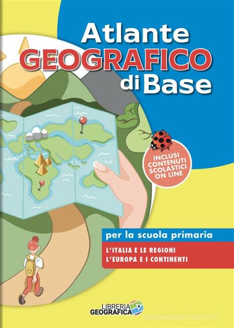 Atlante Geografico Di Base Per La Scuola Primaria Con Espansione