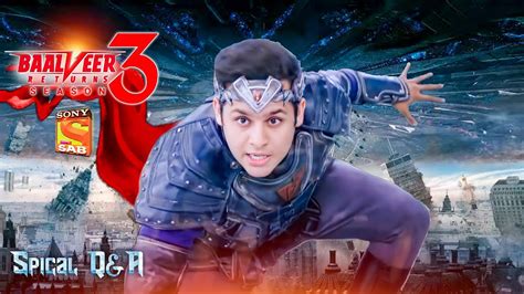 Baalveer Returns Season 3 Aladdin Season 4 Hero GMO S3 Spical Qna