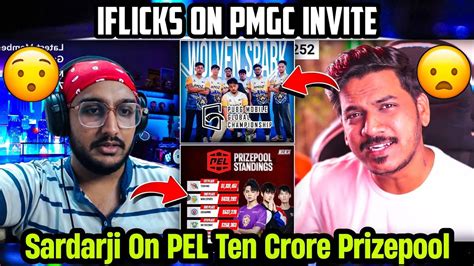 Sardarji React On Pel Crore Prizepool Iflicks On Pmgc Invite