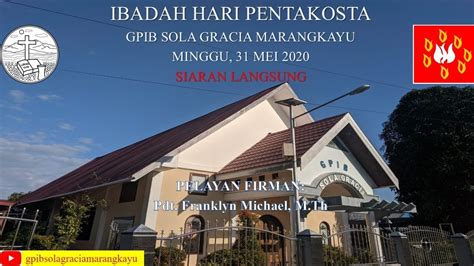 Ibadah Minggu Gpib Sola Gracia Youtube