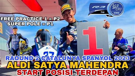 Aldi Satya Mahendra Start Di Posisi 1 Round 2 Catalunya Spanyol