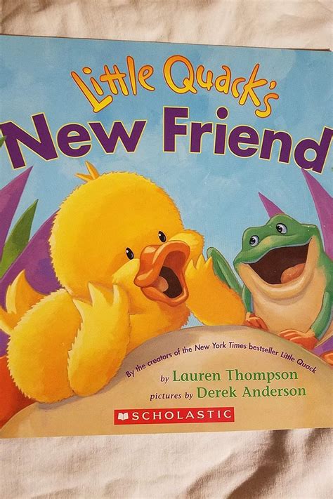 Little Quack's New Friend: 9780545003773: Books - Amazon.ca