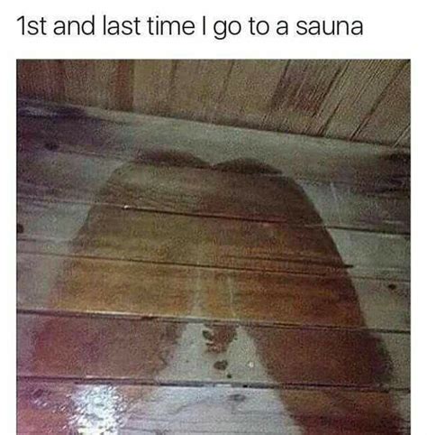 Memebase Sauna All Your Memes In Our Base Funny Memes Cheezburger