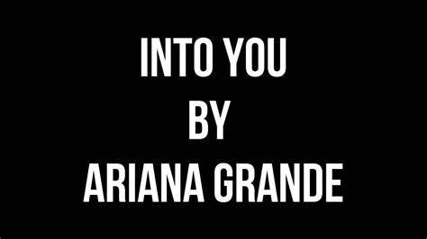 Ariana Grande Into You Lyric Video Tom Ferry Remix Youtube