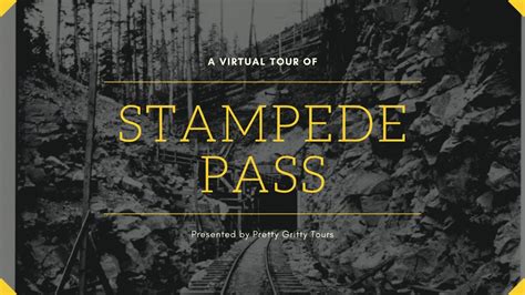 Virtual Tour Stampede Pass Youtube