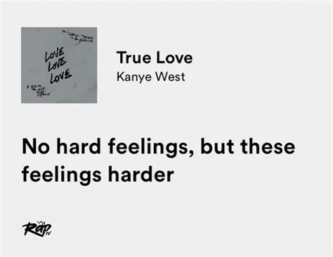 Relatable Iconic Lyrics On Twitter Kanye West True Love