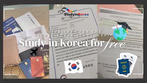 Guidelines For The Global Korea Scholarship Undergraduate Study In