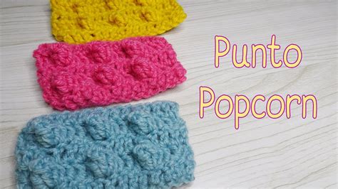 Punto Popcorn A Crochet Youtube