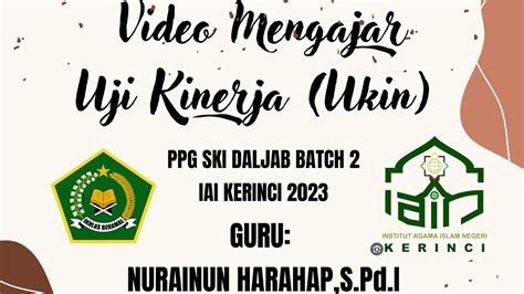 TUGAS VIDEO MENGAJAR UJI KINERJA UKIN YouTube