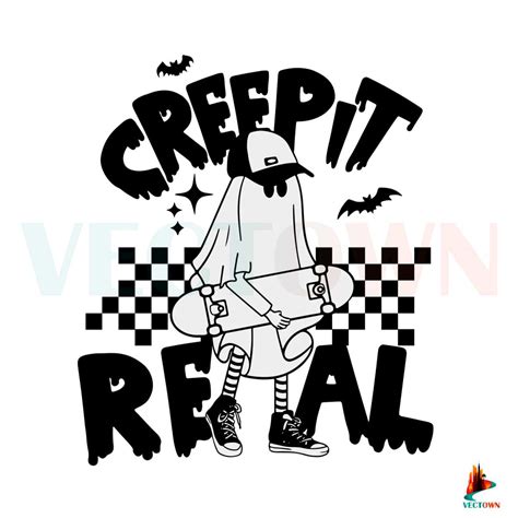 Creep It Real Halloween Svg Best Graphic Designs Cutting Files