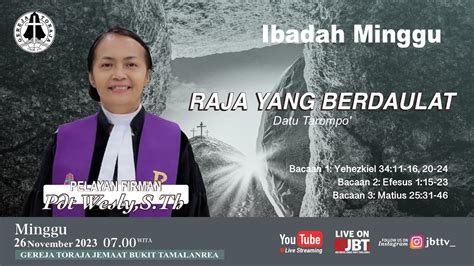 Live Ibadah Minggu I 26 November 2023 07 00 Wita Gereja Toraja