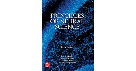 Principles Of Neural Science Sixth Edition By Eric R Kandel