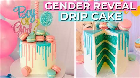 Gender Reveal Drip Cake How To Make A Drip Cake Youtube