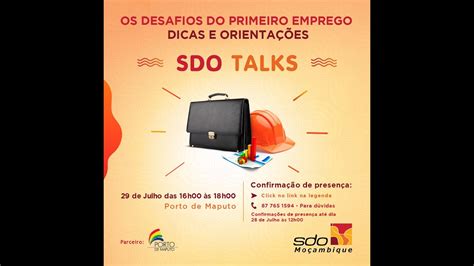 Os Desafios do Primeiro Emprego Dicas e Orientações SDO Talks 2