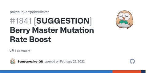 Suggestion Berry Master Mutation Rate Boost · Issue 1841