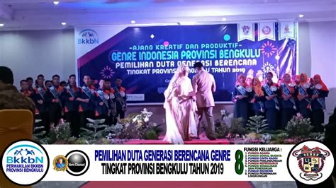 Pemilihan DUTA GENRE PROVINSI BENGKULU Tahun 2019 YouTube