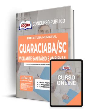 Apostila Prefeitura De Guaraciaba Vigilante Sanit Rio E Ambiental