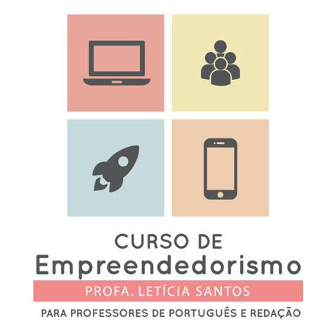 Curso De Empreendedorismo Para Professores De Portugu S E Reda O