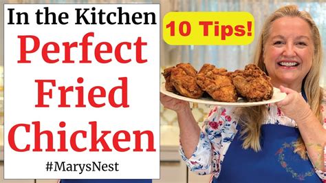 10 Tips For How To Make The Best Fried Chicken Youtube